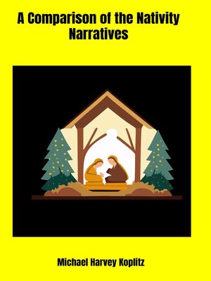 cover image of A Comparison of the Nativity Narratives
